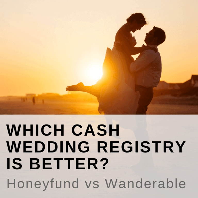 Honeyfund vs Wanderable [2021] Which Wedding Registery is Best? Love