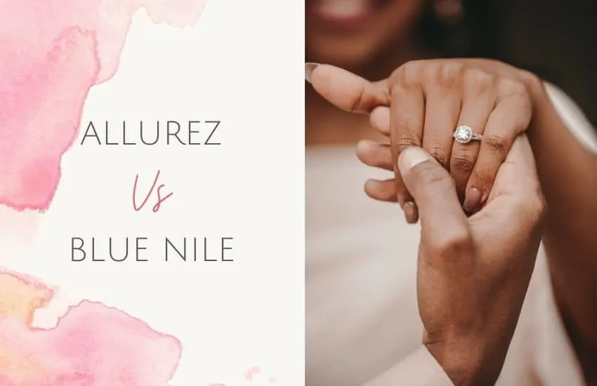 Allurez vs Blue Nile: Which is Better? - Love You Tomorrow