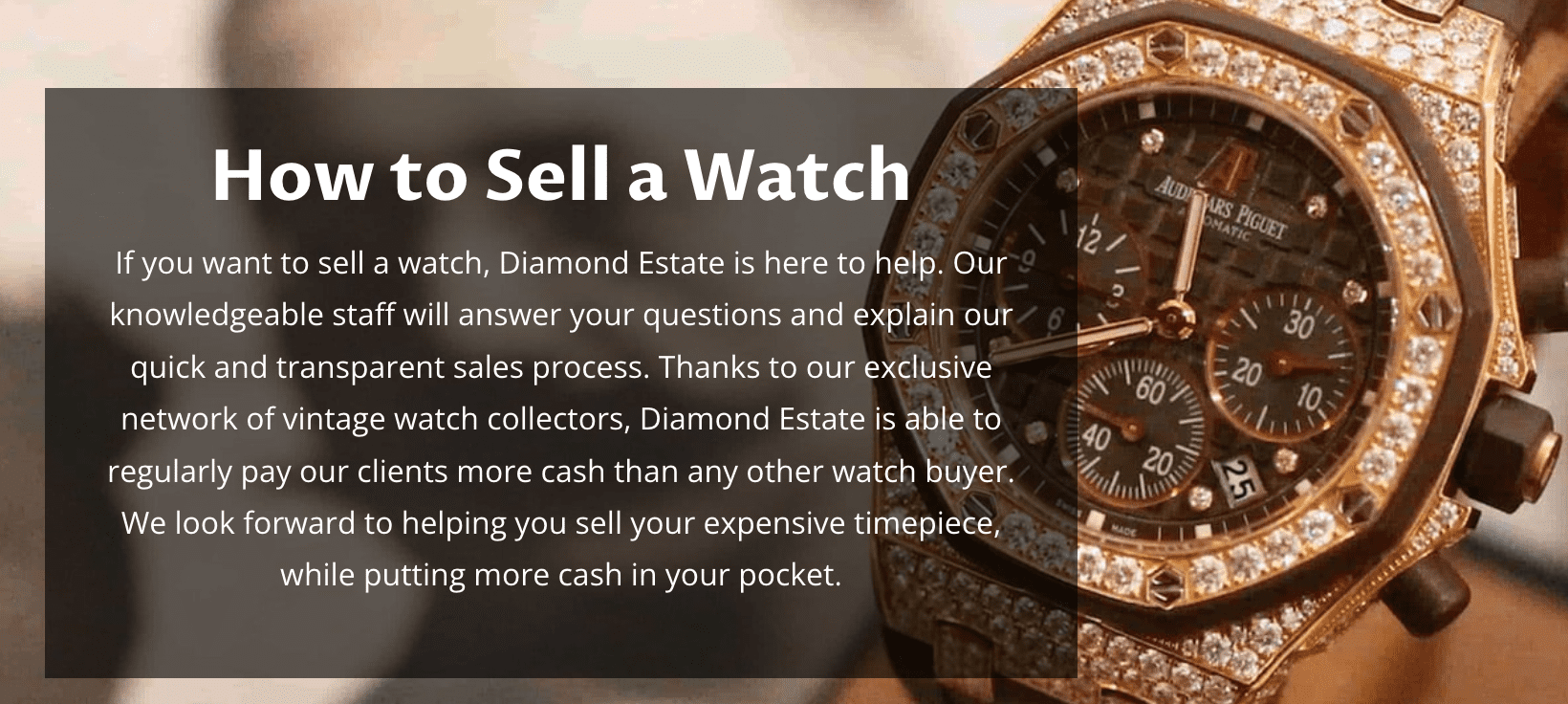 Best for Watch Expertise: Diamond Estate 